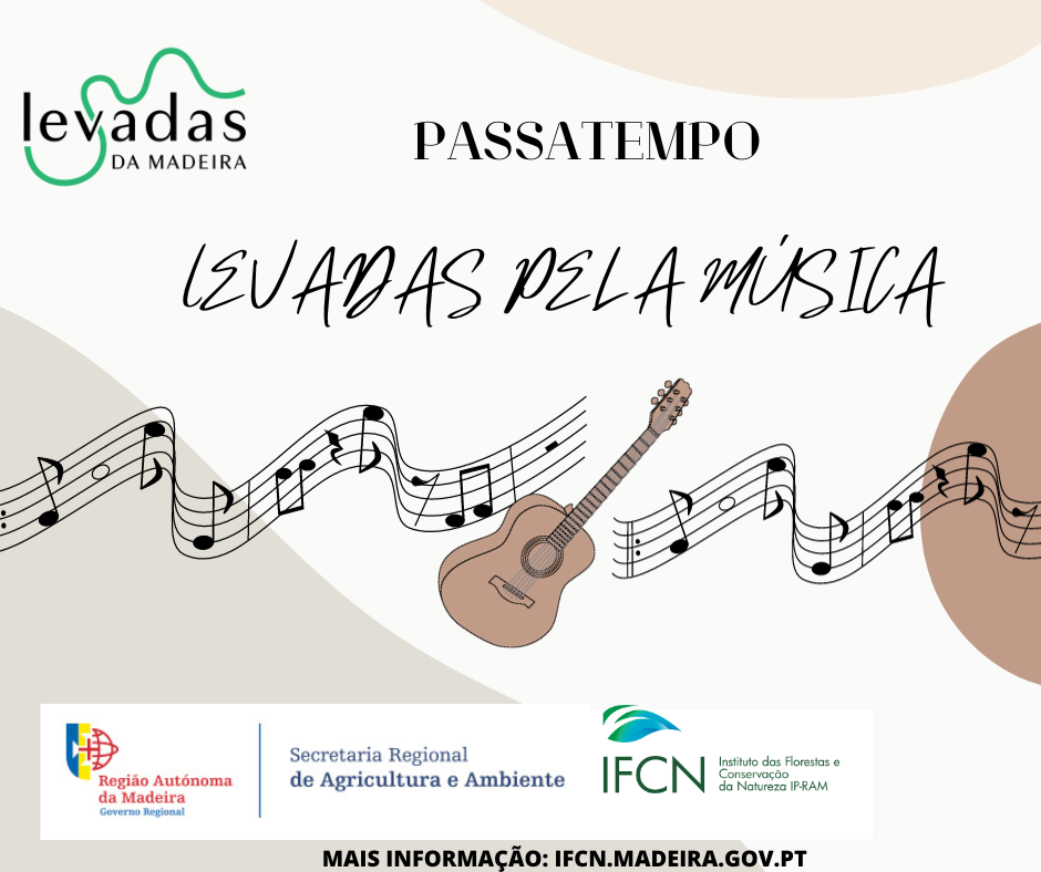 Passatempo Levadas pela música